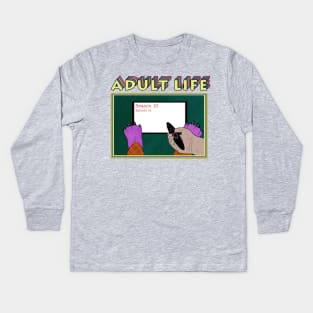 Adult Life Kids Long Sleeve T-Shirt